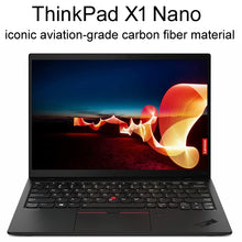 Load image into Gallery viewer, Lenovo Elite ThinkPad X1 Nano Intel Evo Certificated Platform i7-1160G7 16G 1TB Win10 Pro Backlit 5G SIM Touch