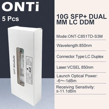 Load image into Gallery viewer, ONTi 10Gb SFP+ Module Multimode 300m MM Duplex SFP+ Transceiver LC Optical Connector SFP-10G-SR Compatible with Cisco Mikrotik Switch