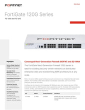 Load image into Gallery viewer, FortiGate-120G 5 Year plus FortiCare Premium + FortiGuard Unified Threat Protection FG-120G 18*GE RJ45 ports, 8*GE SFP, 4*10GE SFP+