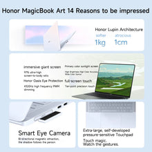 Load image into Gallery viewer, Honor MagicBook Art 14 Model 14.6" OLED Touchscreen Ultra5/Ultra7 16GB/32GB 1TB/2TB 120 Hz 3.1K Screen