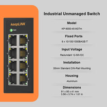 Load image into Gallery viewer, KeepLiNK Industrial 8-Port 10/100 Mbps Ethernet Switch Rugged Metal Housing IP40 DIN-Rail Mount Wide Temperature Range KP-9000-45-8TXm