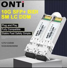 Load image into Gallery viewer, ONTi 10G BIDI SM LC WDM SFP+ Module 1270/1330nm Single Mode 10-80KM Fiber Optic module Compatible with Cisco Switch,MikroTik,Ubiquiti
