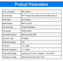 Load image into Gallery viewer, 10Gb SFP Module Multimode 10GBASE-SR 850nm Dual LC Compatible with Ubiquiti/Mikrotik/Cisco SFP-10G-SR Fiber Optical Transceiver
