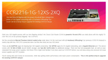 Load image into Gallery viewer, Mikrotik CCR2216-1G-12XS-2XQ Cloud Core Router Switch, with 100 Gigabit L3 Hardware, 16-core CPU, 16 GB RAM 2xM.2, 10/100/1000Mbps
