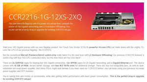 Mikrotik CCR2216-1G-12XS-2XQ Cloud Core Router Switch, with 100 Gigabit L3 Hardware, 16-core CPU, 16 GB RAM 2xM.2, 10/100/1000Mbps
