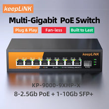 Load image into Gallery viewer, keepLiNK 9-Port Multi-Gigabit Ethernet Switch 8-2.5Gb PoE Ports + 1-10Gb SFP for Uplink Unmanaged Plug &amp; Play KP-9000-9XHP-X-AC
