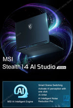Load image into Gallery viewer, MSI Stealth 14 AI Studio Gaming Laptop 14&quot; 2.5K QHD 240Hz OLED Screen Netbook Intel Ultra9-185H 32G 1T RTX4060
