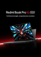 Load image into Gallery viewer, Original Redmi Book Pro 16 2024 intel Ultra 5 125H/Ultra7 155H 32G RAM 1T SSD 3.1K 165Hz Screen Grey
