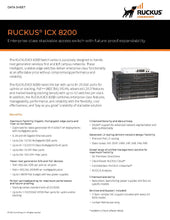 Load image into Gallery viewer, RUCKUS ICX 8200 Ethernet Switches Entry-Level+ Enterprise-Class Stackable Access Switch, 8× 25 GbE Ports, PoE++ (802.3bt), VXLAN

